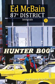 87E DISTRICT - TOME 7 - INTEGRALE
