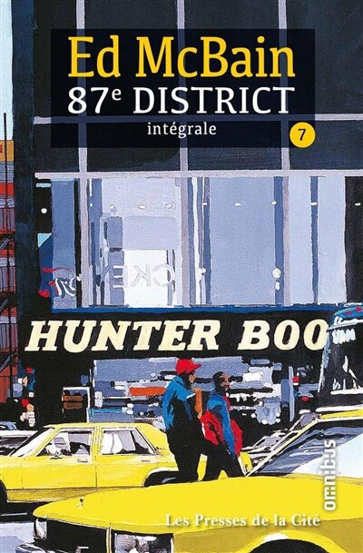 87E DISTRICT - TOME 7 - INTEGRALE