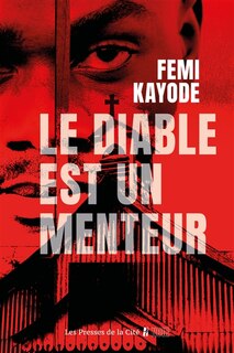 Front cover_Le diable est un menteur : une enquête de Philip Taiwo