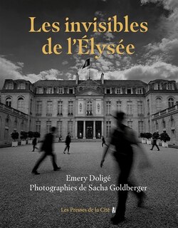 Front cover_Les invisibles de l'Elys&eacute;e