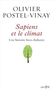 Front cover_Sapiens et le climat : une histoire bien chahutée