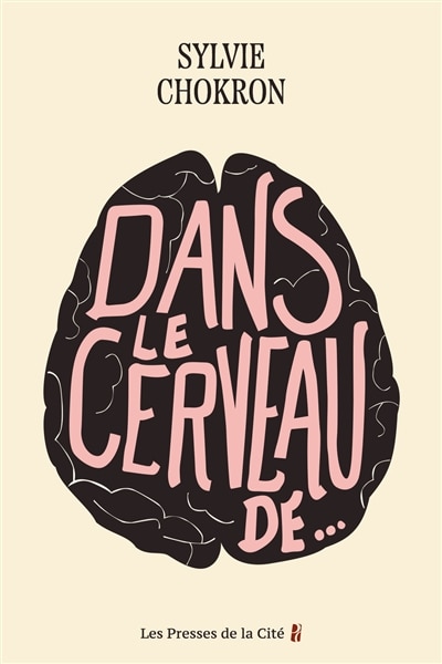 Front cover_Dans le cerveau de...
