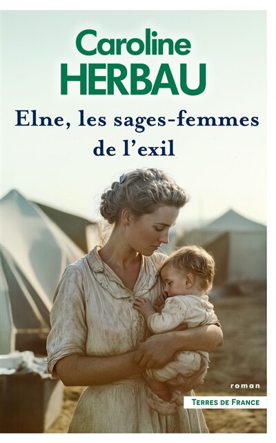 Couverture_Elne, les sages-femmes de l'exil