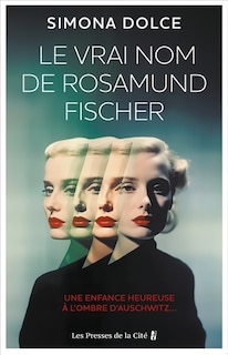 Front cover_Le vrai nom de Rosamund Fischer