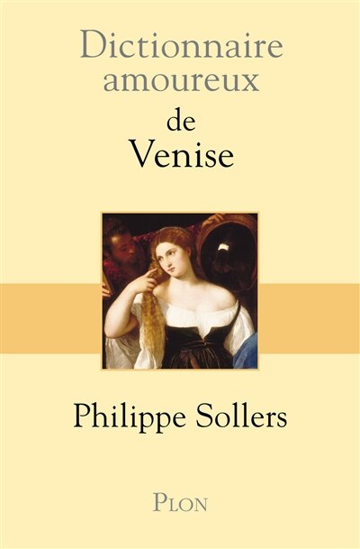 Couverture_Dictionnaire amoureux de Venise