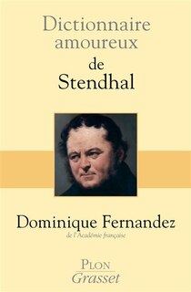 Couverture_Dictionnaire amoureux de Stendhal