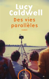 Front cover_Des vies parallèles