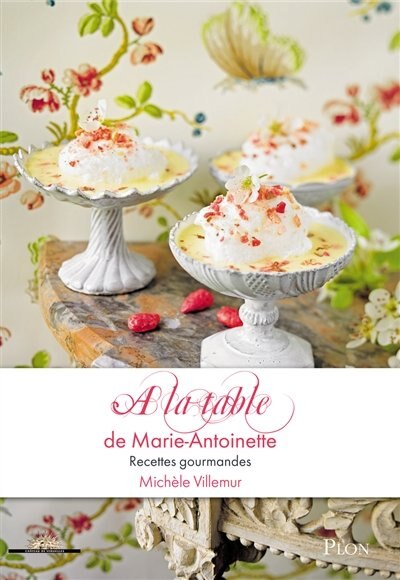 Front cover_A la table de Marie-Antoinette