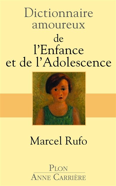 Couverture_Dictionnaire amoureux de l'enfance et de l'adolescence