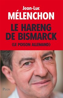 Front cover_Le hareng de Bismarck (le poison allemand)