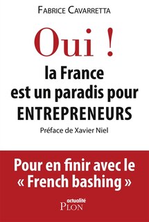 Couverture_Oui ! la France est un paradis pour entrepreneurs