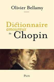 Couverture_Dictionnaire amoureux de Chopin