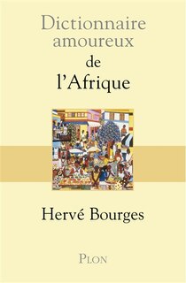 Couverture_Dictionnaire amoureux de l'Afrique