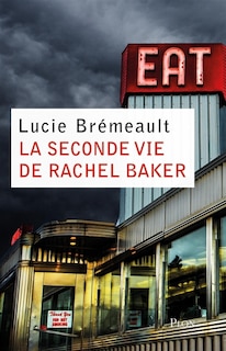 Front cover_La seconde vie de Rachel Baker