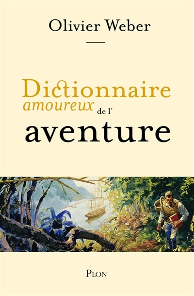 Couverture_Dictionnaire amoureux de l'aventure