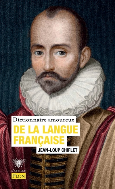 Front cover_Dictionnaire amoureux de la langue française