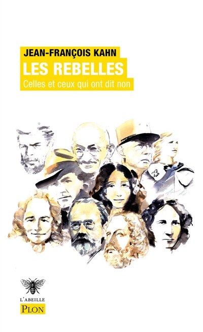 Front cover_Les rebelles : celles et ceux qui ont dit non