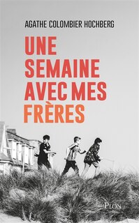 Front cover_Une semaine avec mes frères