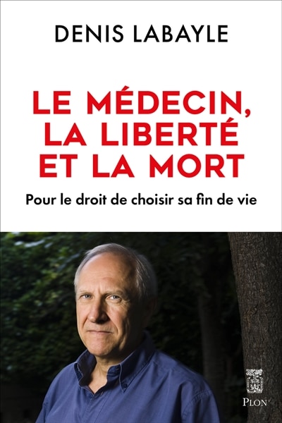 Couverture_Le médecin, la liberté et la mort