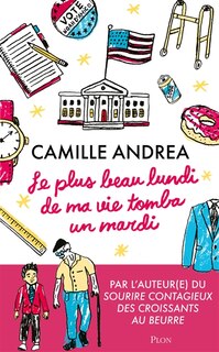 Couverture_Le plus beau lundi de ma vie... tomba un mardi !