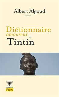 Front cover_Dictionnaire amoureux de Tintin