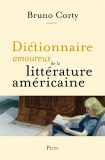 Couverture_Dictionnaire amoureux de la littérature américaine