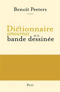 Couverture_Dictionnaire amoureux de la bande dessinée