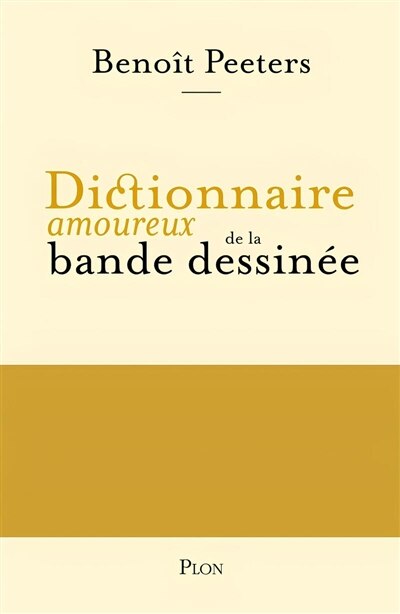 Couverture_Dictionnaire amoureux de la bande dessinée
