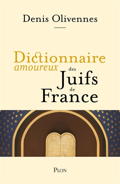 Couverture_Dictionnaire amoureux des Juifs de France