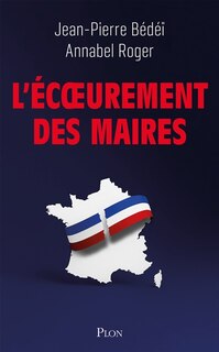 Front cover_L' &eacute;coeurement des maires