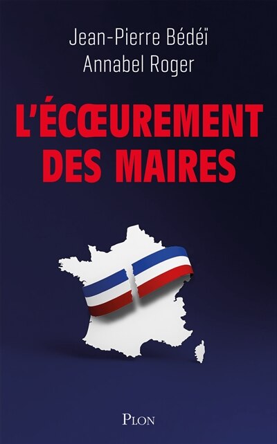 Front cover_L' &eacute;coeurement des maires