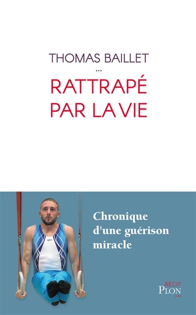 Couverture_Rattrap&eacute; par la vie