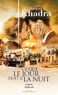 Couverture_Ce que le jour doit à la nuit