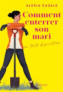 Couverture_Comment enterrer son mari en toute discrétion