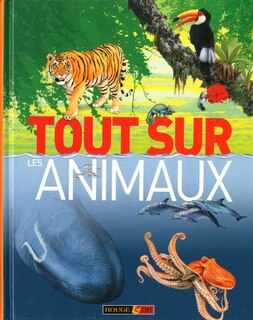 Couverture_TOUT SUR LES ANIMAUX