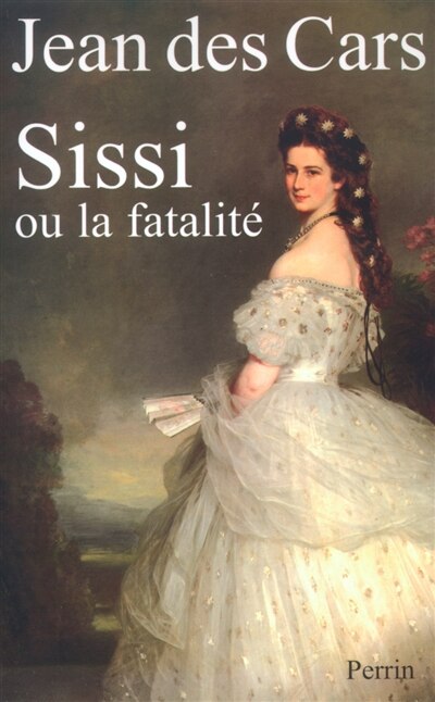 Front cover_Sissi ou la fatalit&eacute;