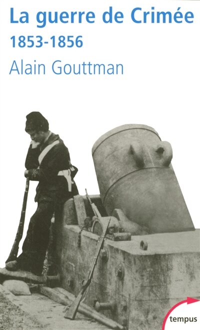 Couverture_La guerre de Crim&eacute;e, 1853-1856