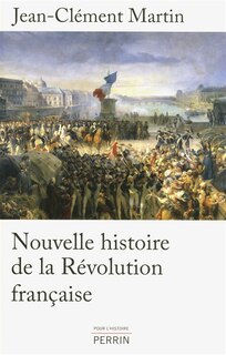 Front cover_Nouvelle histoire de la R&eacute;volution fran&ccedil;aise