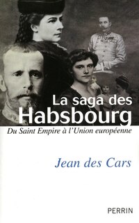 Couverture_La saga des Habsbourg