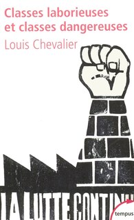 Couverture_Classes laborieuses et classes dangereuses à Paris pendant la première moitié du XIXe siècle