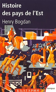 Couverture_Histoire des pays de l'Est : des origines à nos jours