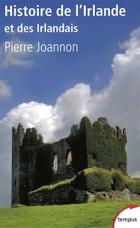 Couverture_HISTOIRE DE L'IRLANDE ET DES IRLANDAIS