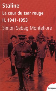 Front cover_Staline : la cour du tsar rouge, Vol. 2. 1941-1953