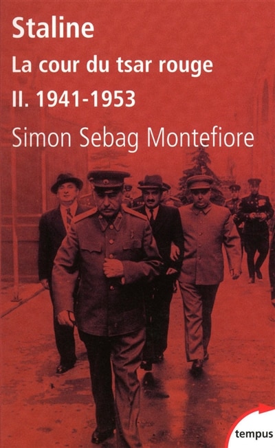 Front cover_Staline : la cour du tsar rouge, Vol. 2. 1941-1953