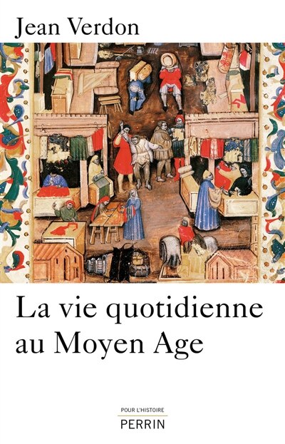 Front cover_La vie quotidienne au moyen-âge