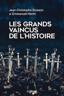 Couverture_Les grands vaincus de l'histoire