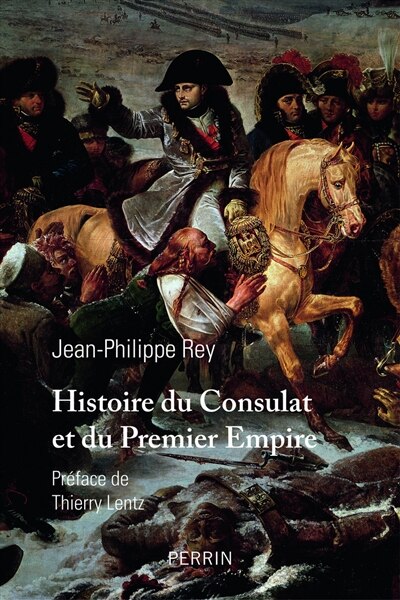 Front cover_Histoire du Consulat et du premier Empire
