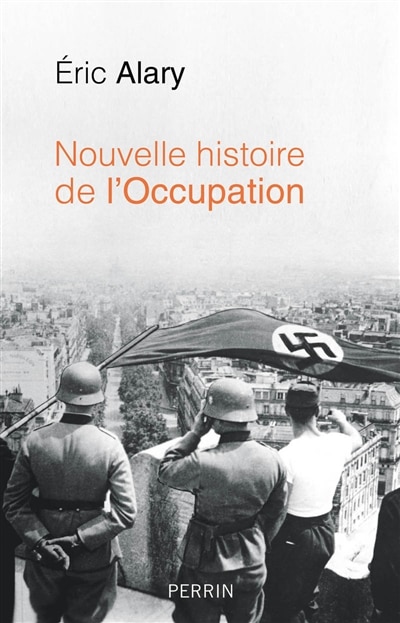 Couverture_NOUVELLE HISTOIRE DE L'OCCUPATION