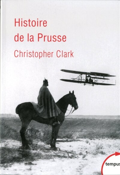 Front cover_Histoire de la Prusse : 1600-1947