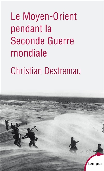 Couverture_Le Moyen-Orient pendant la Seconde Guerre Mondiale
